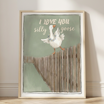 I Love You Silly Goose Scandinavian Nursery Wall Art Print. High Resolution Digital Download 300 DPI.