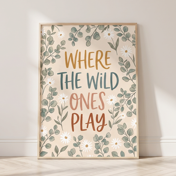 Where The Wild Ones Play Botanical Kids Playroom Wall Art Decor. High Resolution Digital Download 300 DPI.
