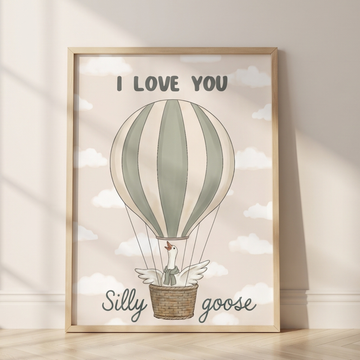 I Love You Silly Goose Hot Air Balloon Nursery Wall Art. High Resolution Digital Download 300 DPI.