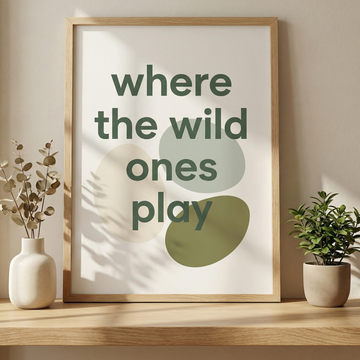 Where The Wild Ones Play Boho Nursery Wall Art Print. High Resolution Digital Download 300 DPI.