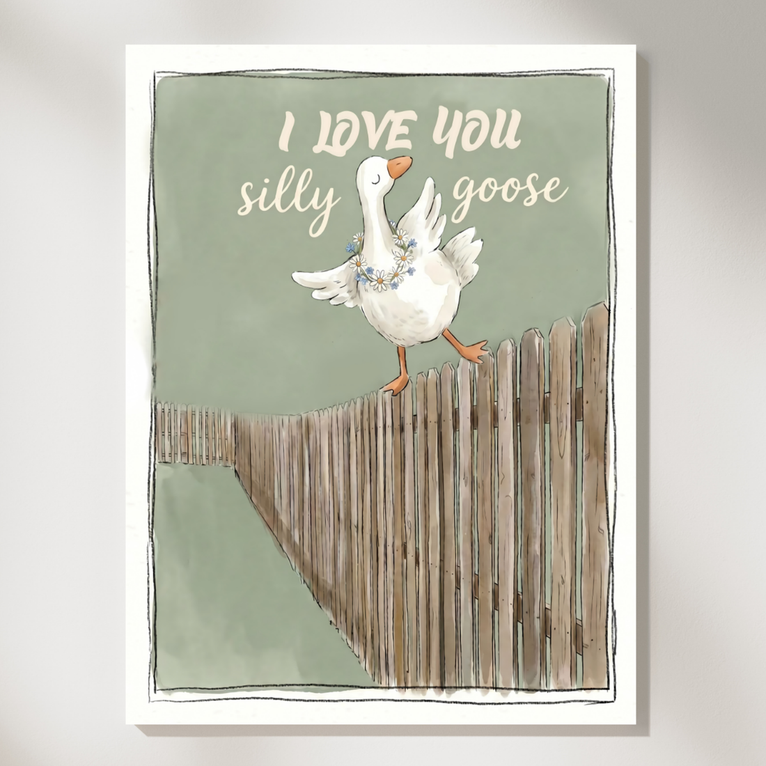 I Love You Silly Goose Scandinavian Nursery Wall Art Print. High Resolution Digital Download 300 DPI.